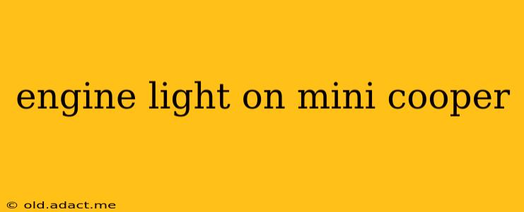 engine light on mini cooper