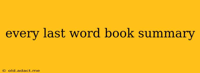 every last word book summary