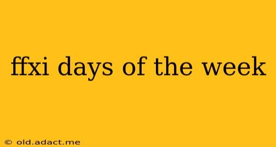 ffxi days of the week