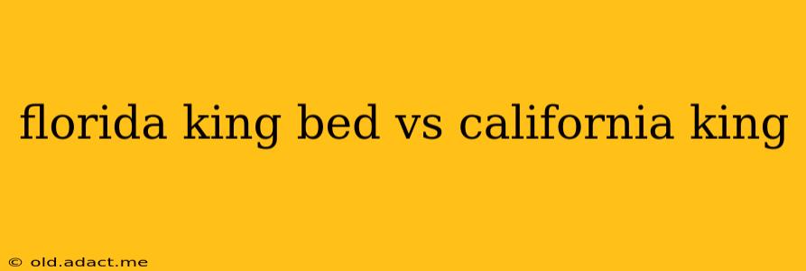 florida king bed vs california king