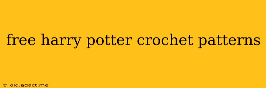 free harry potter crochet patterns