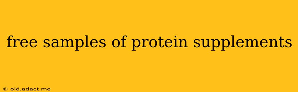 free samples of protein supplements