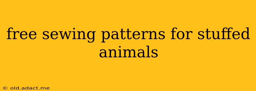 free sewing patterns for stuffed animals