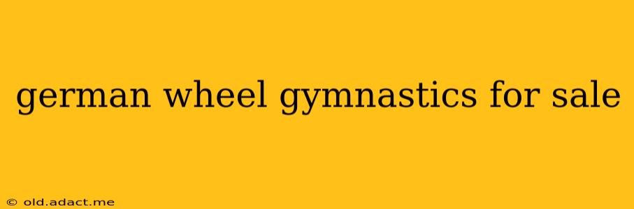 german wheel gymnastics for sale