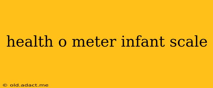 health o meter infant scale