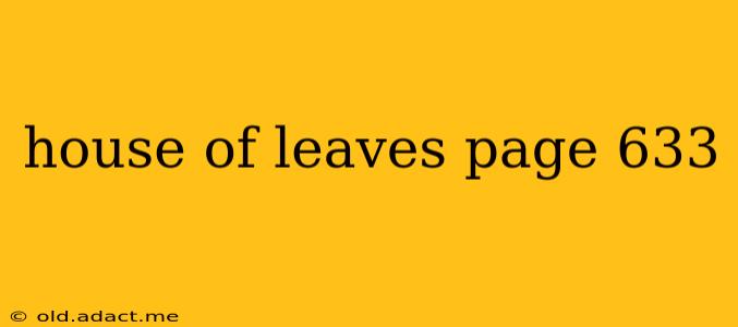 house of leaves page 633