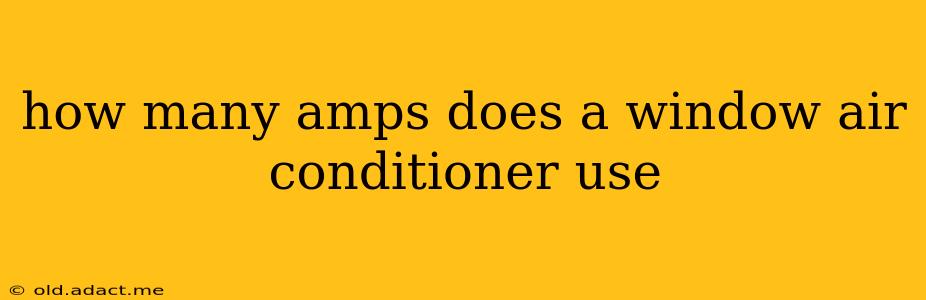 how many amps does a window air conditioner use
