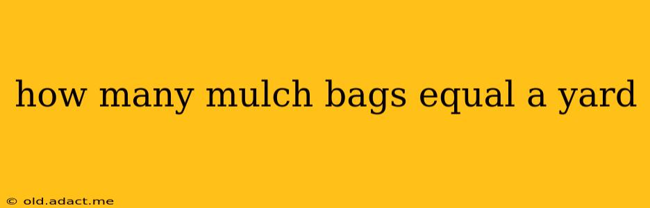 how many mulch bags equal a yard