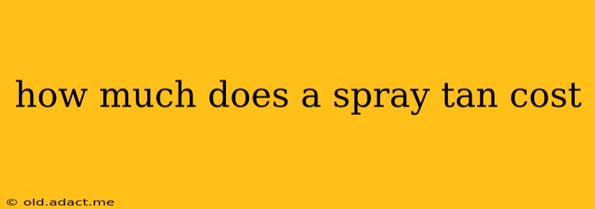 how much does a spray tan cost
