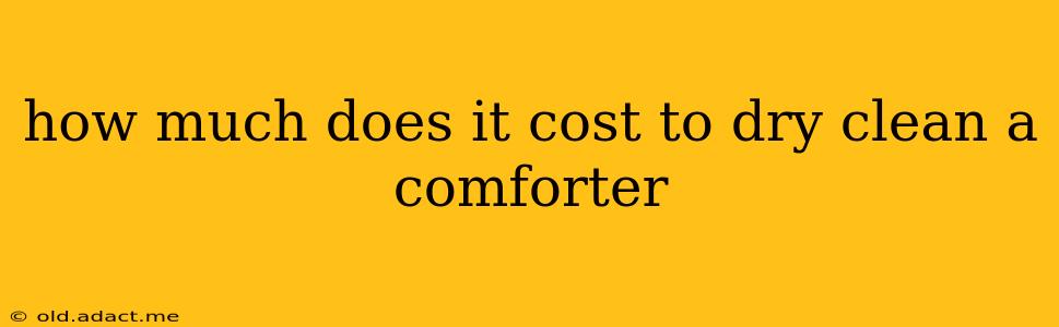 how much does it cost to dry clean a comforter