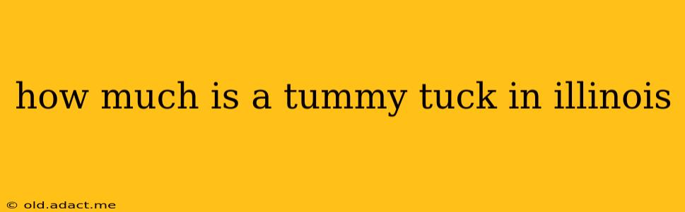 how much is a tummy tuck in illinois