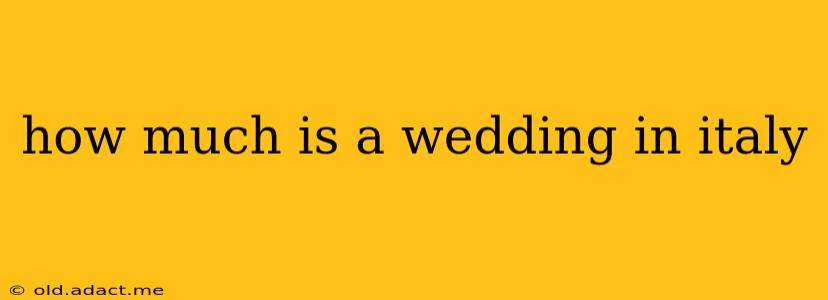 how much is a wedding in italy