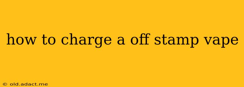 how to charge a off stamp vape