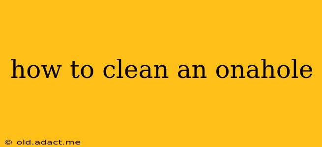 how to clean an onahole