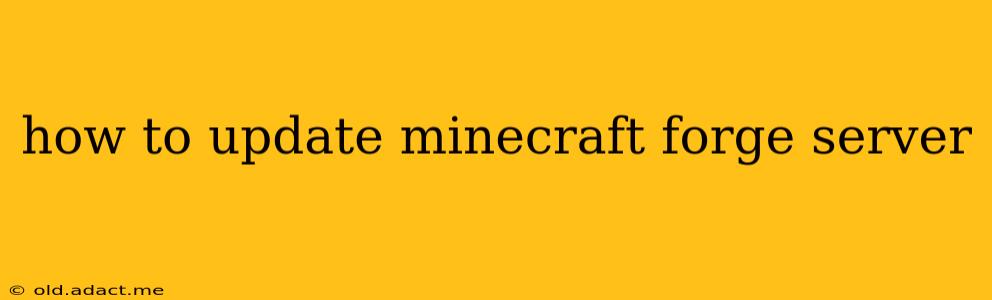 how to update minecraft forge server