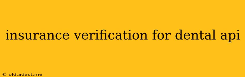 insurance verification for dental api