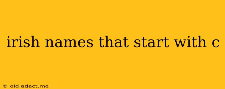 irish names that start with c