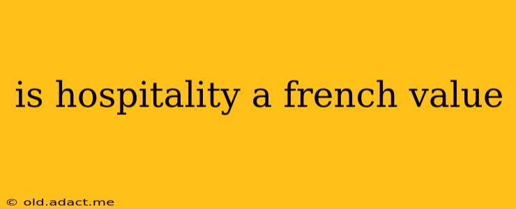 is hospitality a french value
