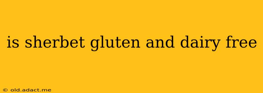 is sherbet gluten and dairy free