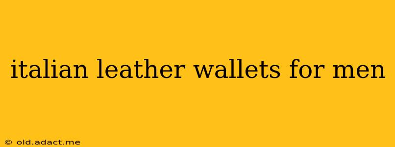 italian leather wallets for men