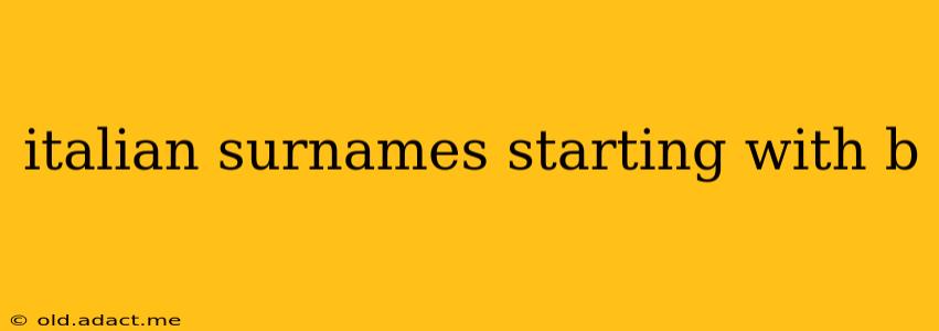 italian surnames starting with b