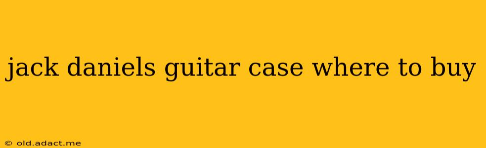 jack daniels guitar case where to buy