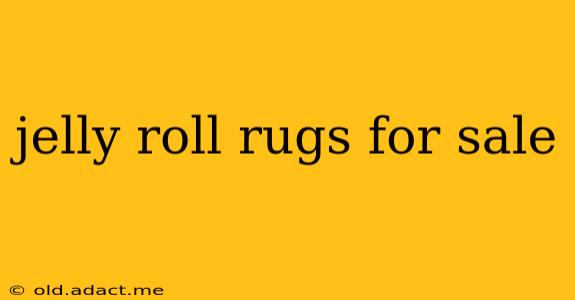 jelly roll rugs for sale