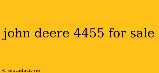 john deere 4455 for sale