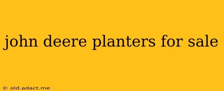 john deere planters for sale