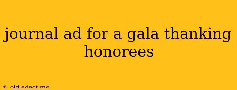 journal ad for a gala thanking honorees