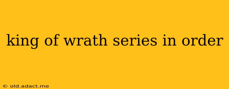 king of wrath series in order