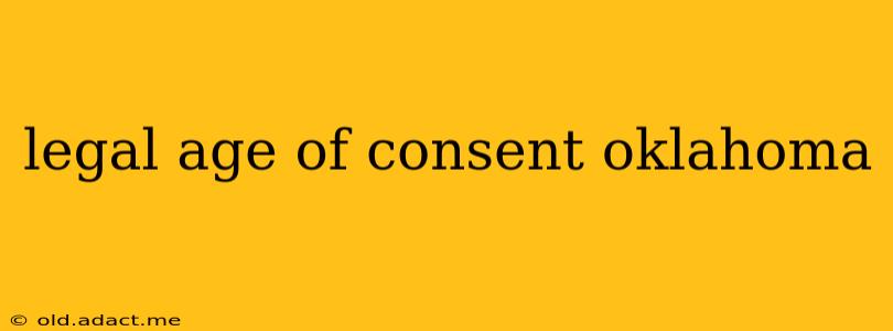 legal age of consent oklahoma