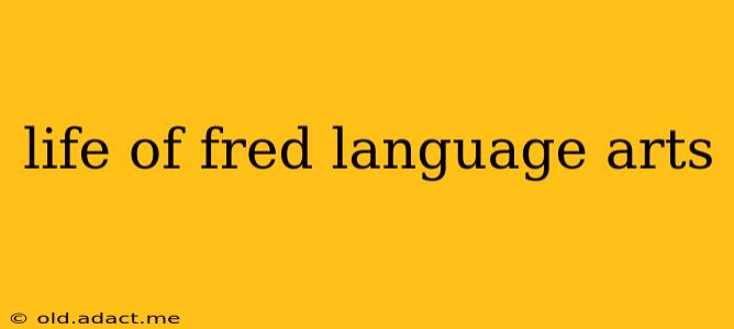 life of fred language arts