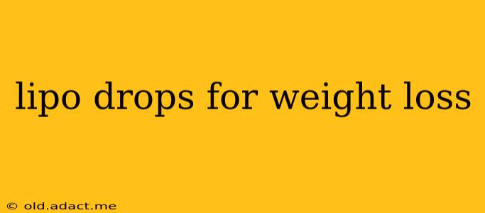 lipo drops for weight loss
