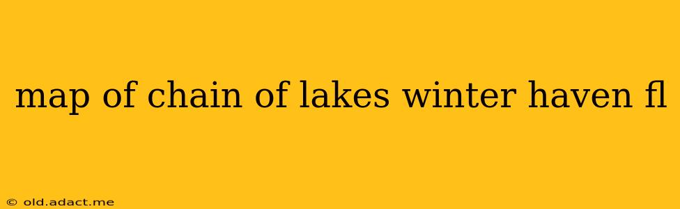 map of chain of lakes winter haven fl