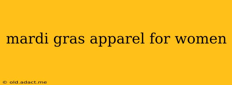 mardi gras apparel for women