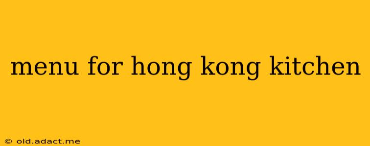 menu for hong kong kitchen