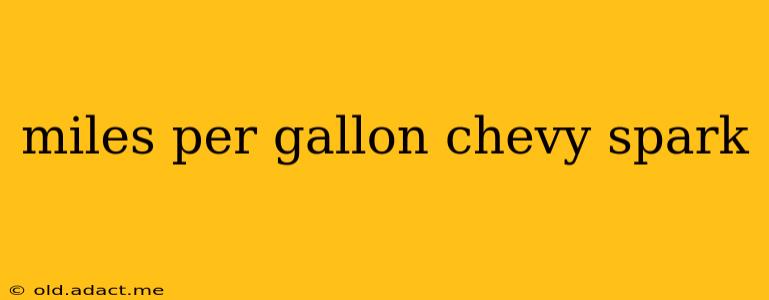 miles per gallon chevy spark