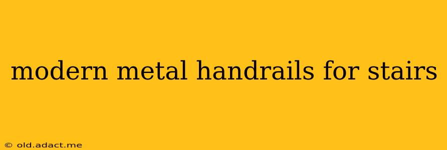 modern metal handrails for stairs