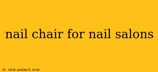 nail chair for nail salons