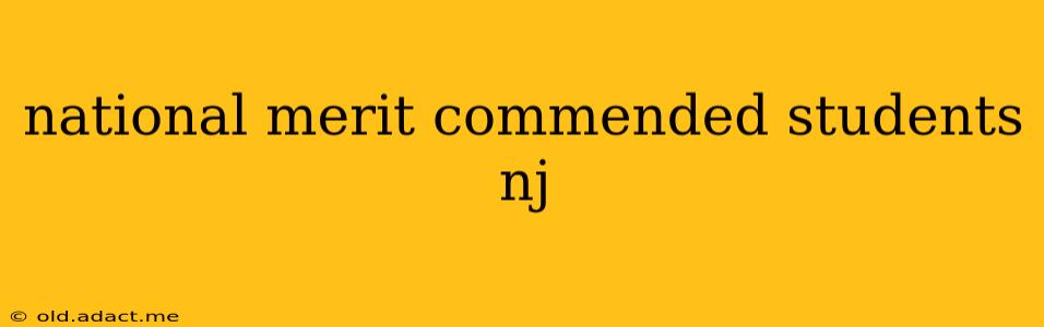 national merit commended students nj