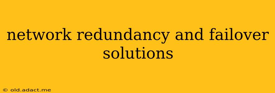 network redundancy and failover solutions