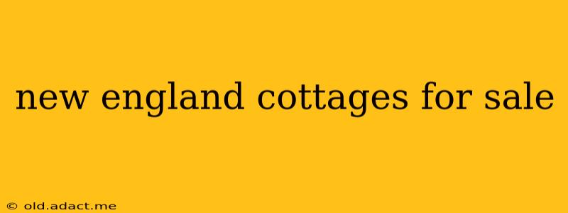 new england cottages for sale
