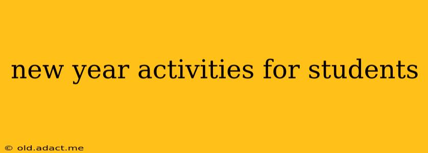 new year activities for students