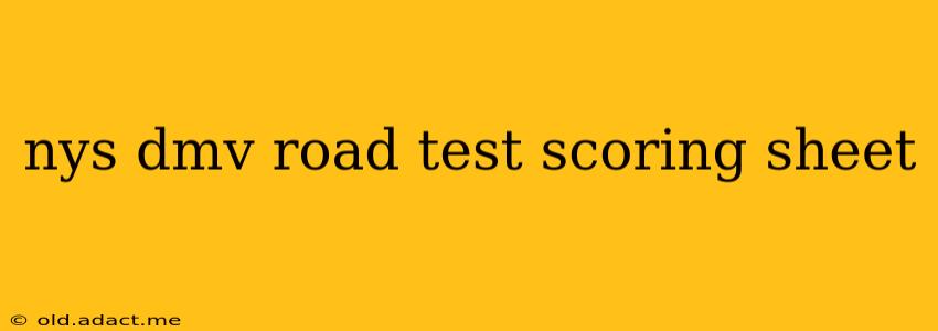 nys dmv road test scoring sheet