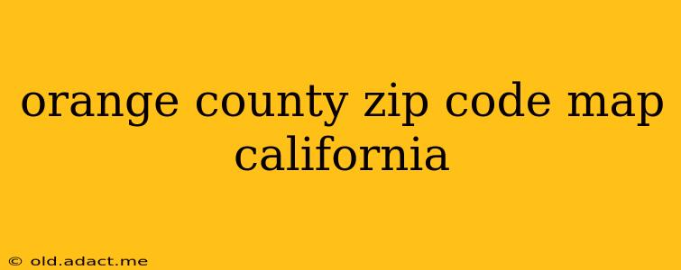 orange county zip code map california
