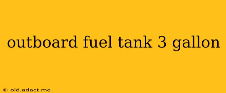 outboard fuel tank 3 gallon