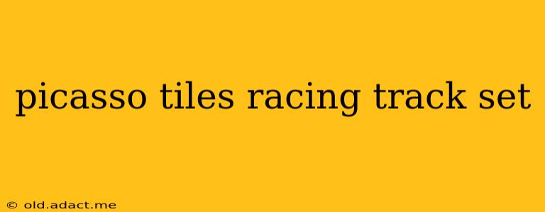 picasso tiles racing track set