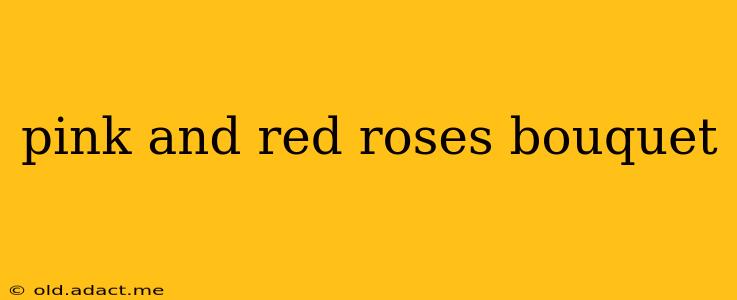pink and red roses bouquet