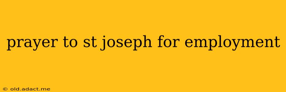 prayer to st joseph for employment